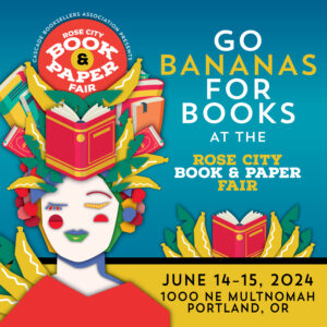 Rose City Book & Paper Fair