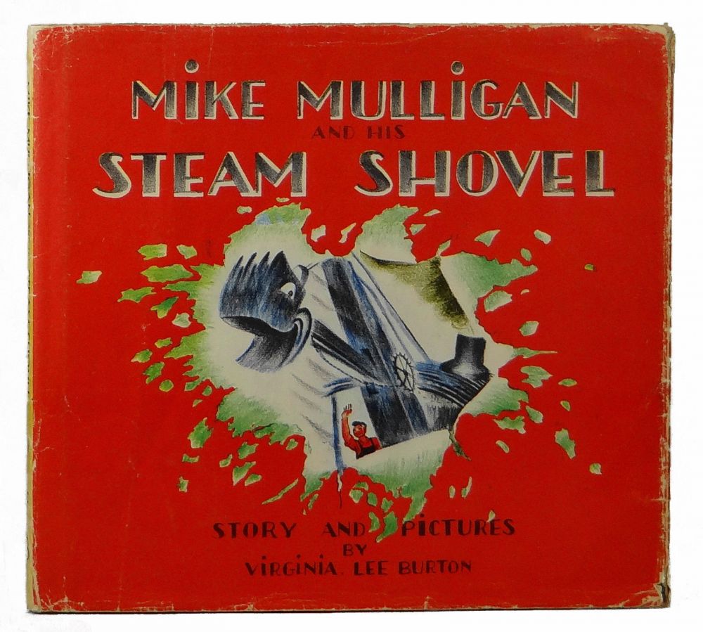 Mike Mulligan and His Steam Shovel | Virginia Lee Burton | First Edition