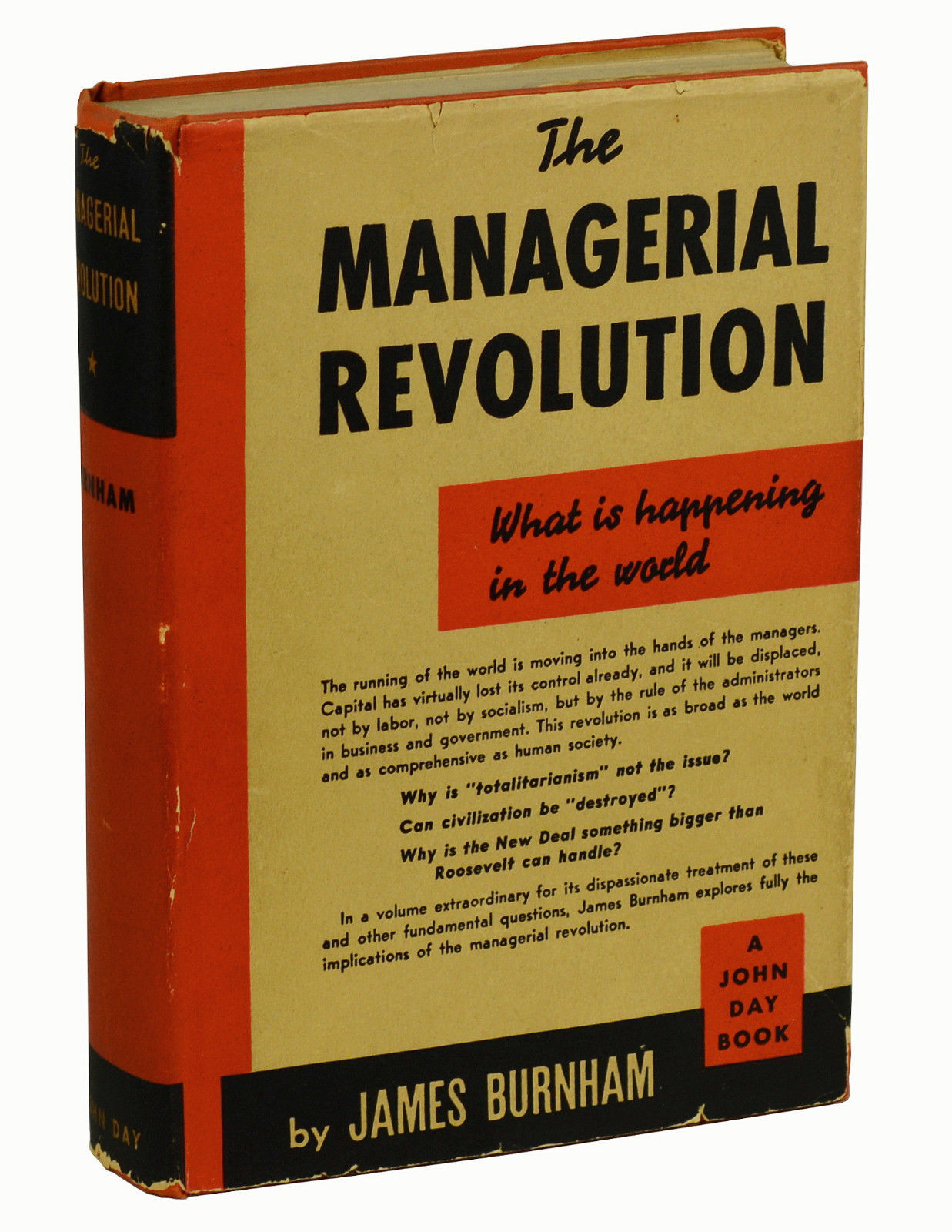 The Managerial Revolution: What is Happening in the World | James Burnham | First Edition